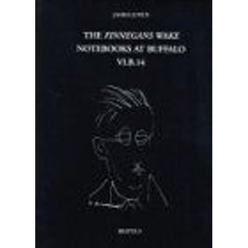 James Joyce, The Finnegans Wake Notebooks At Buffalo - Vi.B.14
