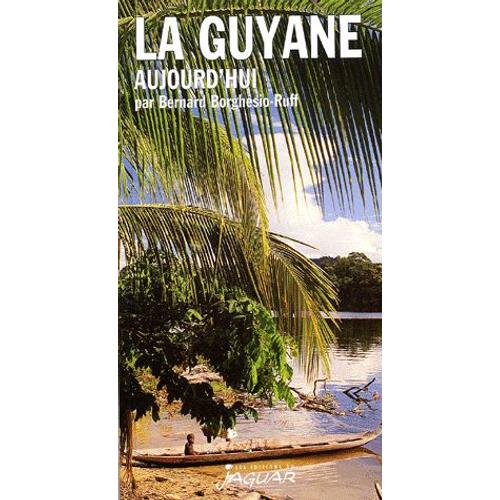La Guyane - 5ème Édition