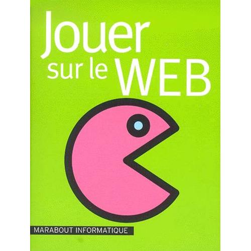 Jouer Sur Le Web