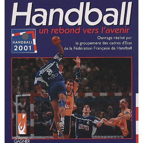 Handball - Un Rebond Vers L'avenir