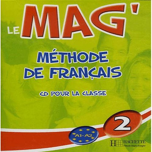 Le Mag'2 Méthode De Français - Cd Audio Pour La Classe