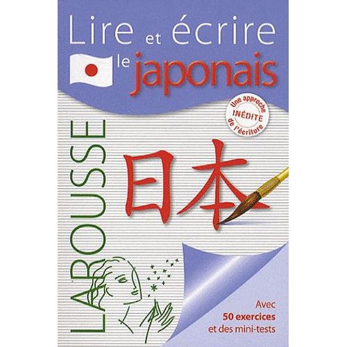 Lire Et Écrire Le Japonais