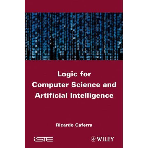Logic For Computer Science And Artificial Intelligence