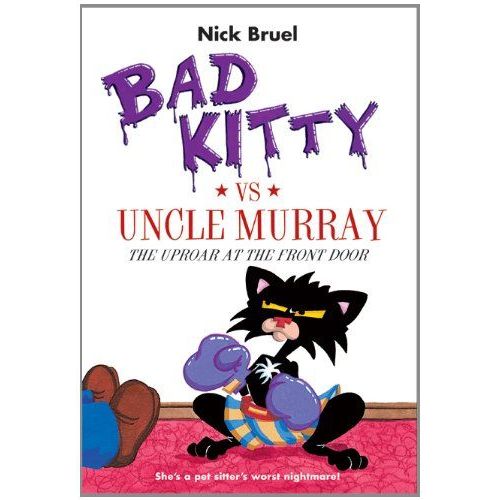 Bad Kitty Vs Uncle Murray
