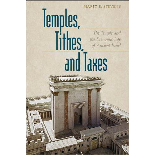 Temples, Tithes, And Taxes