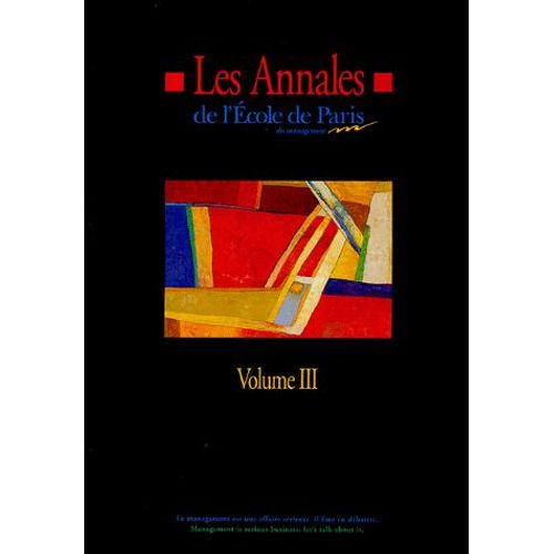Les Annales De L'ecole De Paris Du Management - Volume 3, Travaux De L'année 1996