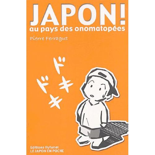 Japon, Au Pays Des Onomatopées