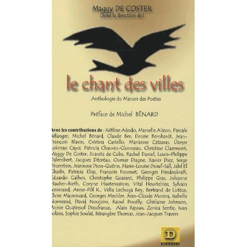 Le Chant Des Villes - Anthologie Du Manoir Des Poètes