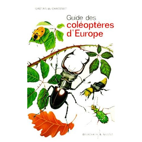 Guide Des Coleopteres D'europe Tome 1