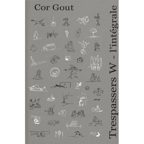 Trespassers W - L'intégrale