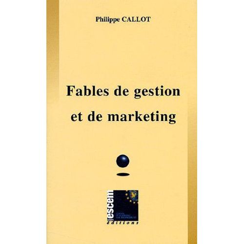 Fables De Gestion Et De Marketing