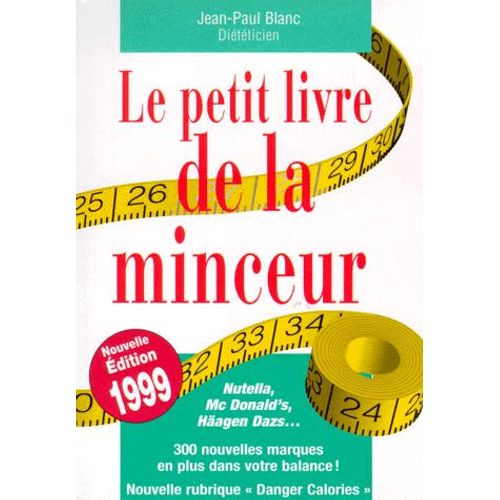 Le Petit Livre De La Minceur - Edition 1999