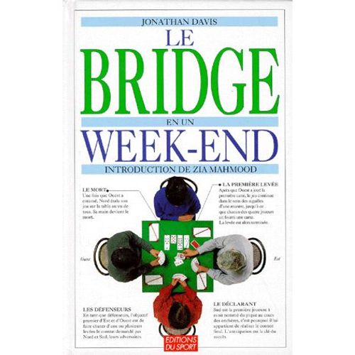 Le Bridge En Un Week-End
