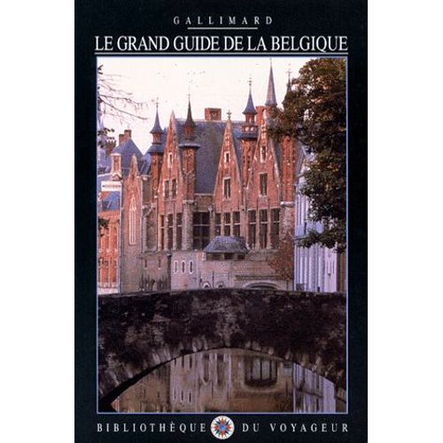 Le Grand Guide De La Belgique