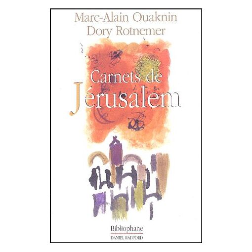 Carnets De Jérusalem