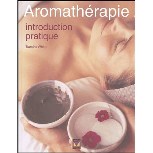 Aromathérapie - Introduction Pratique