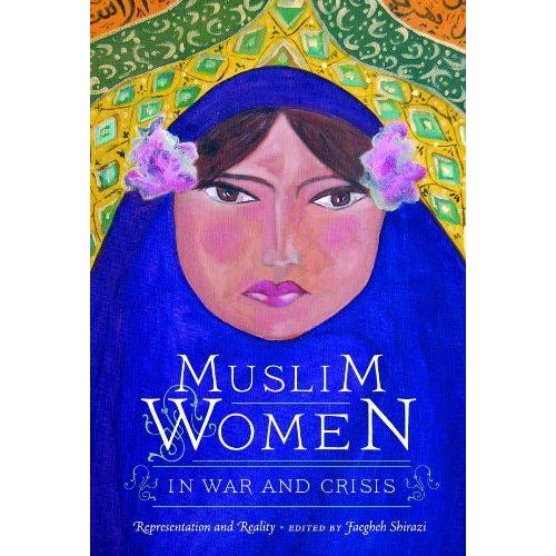 Muslim Women In War And Crisis