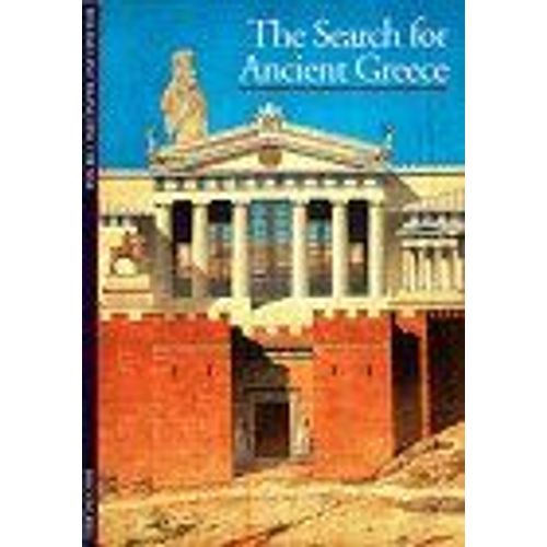 The Search For Ancient Greece