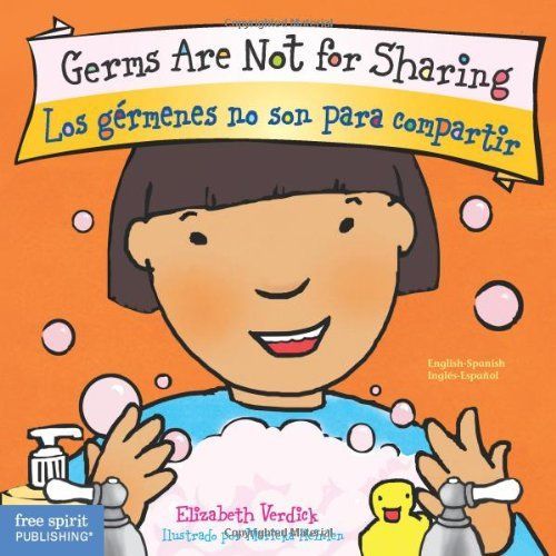 Germs Are Not For Sharing / Los Gérmenes No Son Para Compartir Board Book