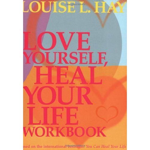 Love Yourself, Heal Your Life Workbook