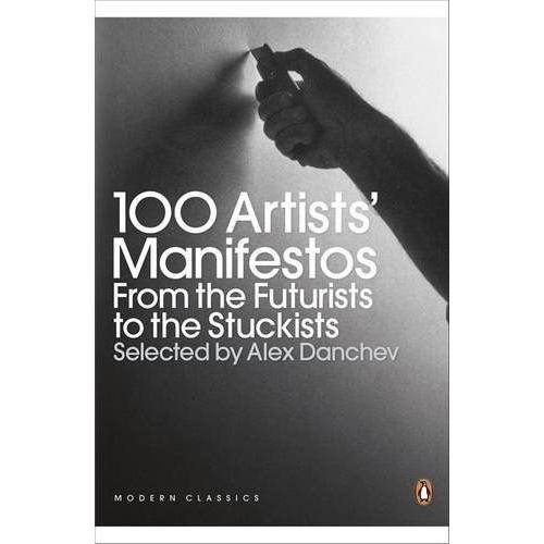 100 Artists' Manifestos