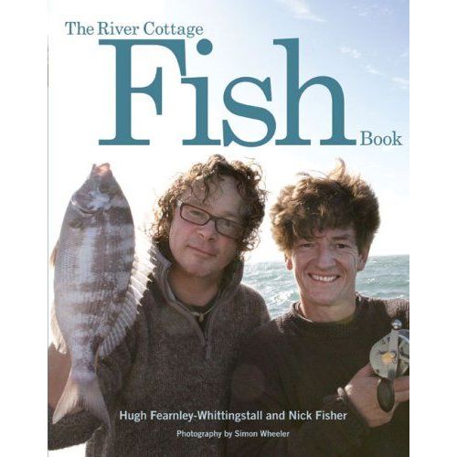 The River Cottage Fish Book