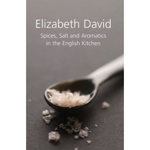 Spices, Salt And Aromatics In The English Kitchen