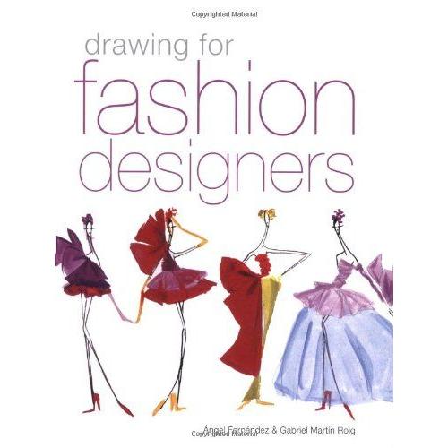 Drawing For Fashion Designers