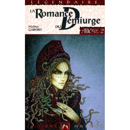 Abyme Tome 2 - La Romance Du Démiurge