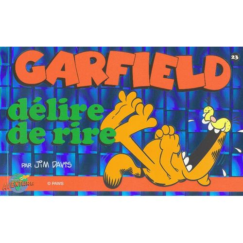Garfield Tome 23 : Délire De Rire