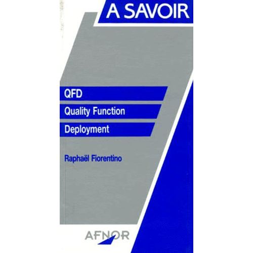 Qfd, Quality Function Deployment