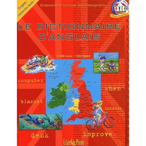 Le Dictionnaire D'anglais - Français/Anglais Et Anglais/Français