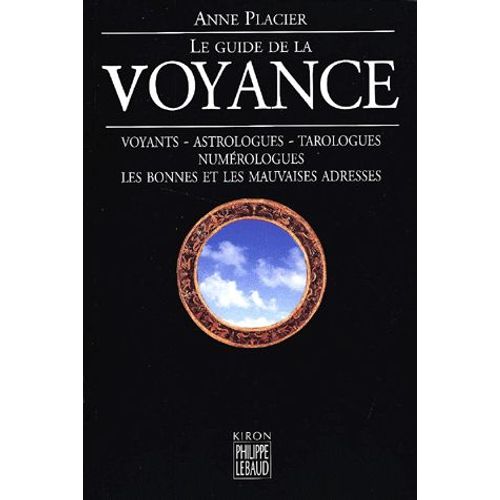 Le Guide De La Voyance