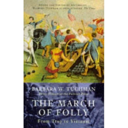 The March Of Folly