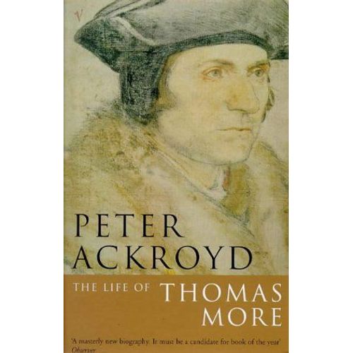 The Life Of Thomas More