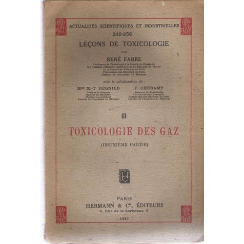 Toxicologie Des Gaz (Deuxième Partie)