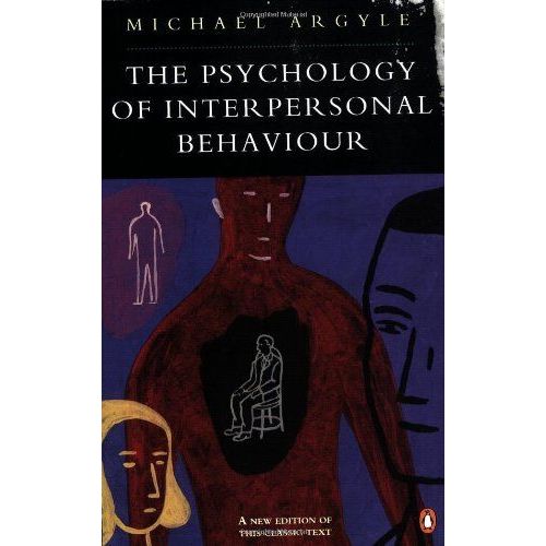 The Psychology Of Interpersonal Behaviour