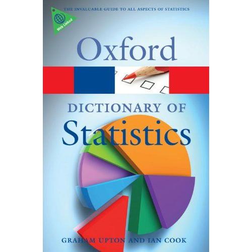 A Dictionary Of Statistics