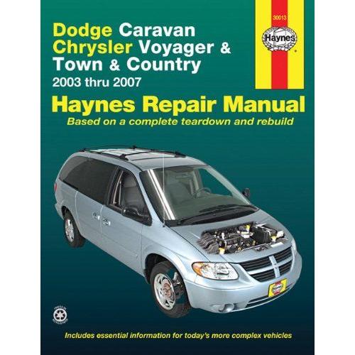 Dodge Caravan Chrysler Voyager & Town & Country 2003 Thru 2007 Haynes Repair Manual