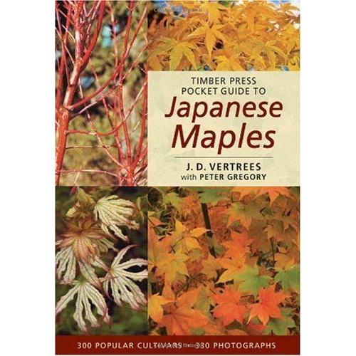 Timber Press Poacket Guide To Japanese Maples