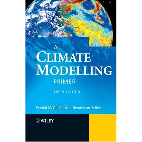 A Climate Modelling Primer
