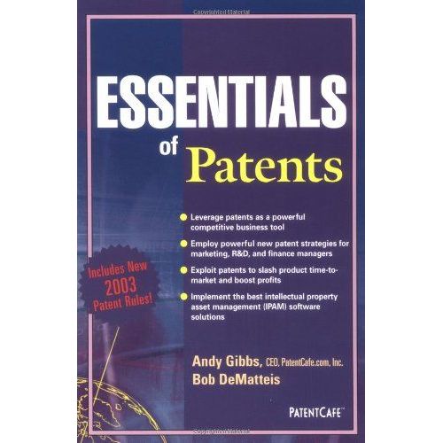 Essentials Of Patents