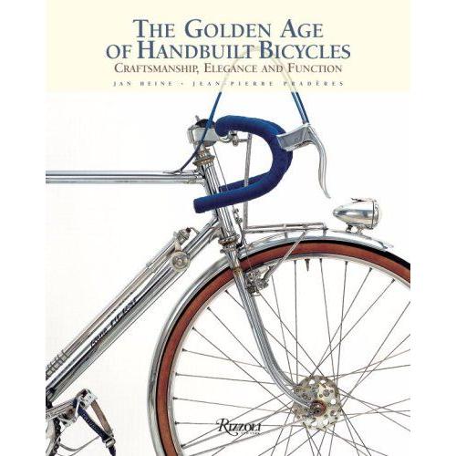 Golden Age Of Handbuilt Bicycles