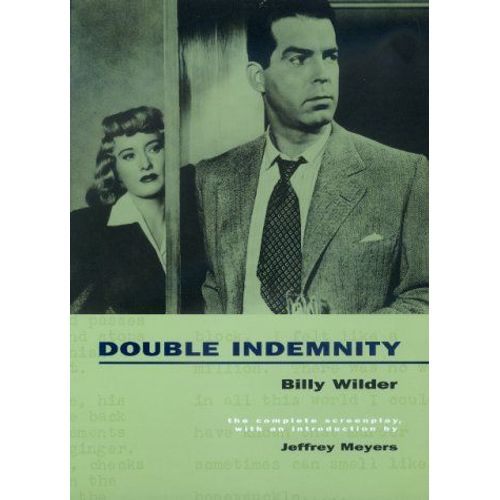 Double Indemnity: The Complete Screenplay