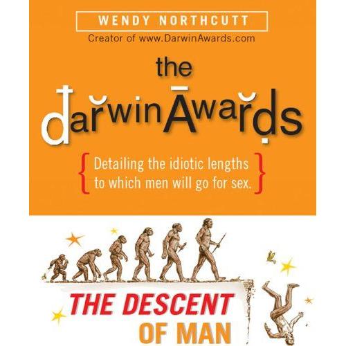 Darwin Awards, The Descent Of Man