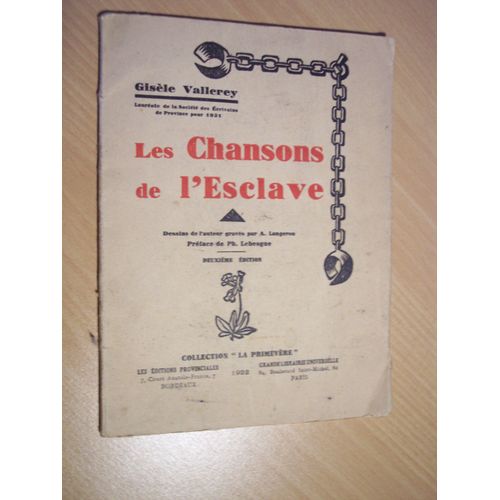 Les Chansons De L'esclave-Préface Philéas Lebesgue