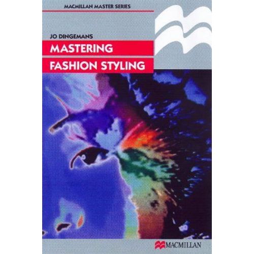 Mastering Fashion Styling