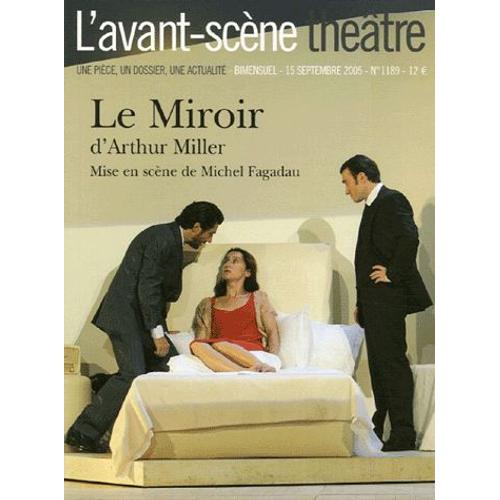 L'avant-Scène Théâtre N° 1189, 15 Septembr - Le Miroir