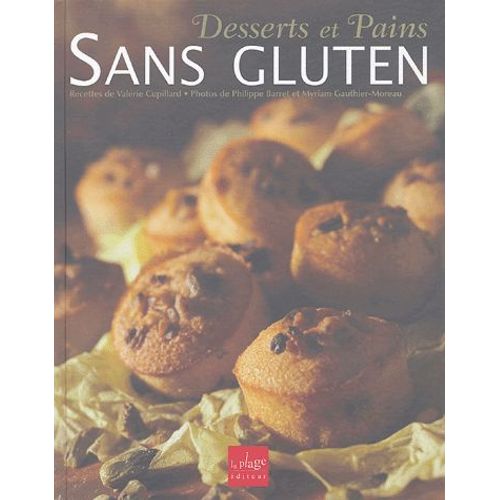 Desserts Et Pains Sans Gluten