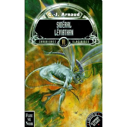 Chroniques Glaciaires N° 6 - Sidéral-Léviathan